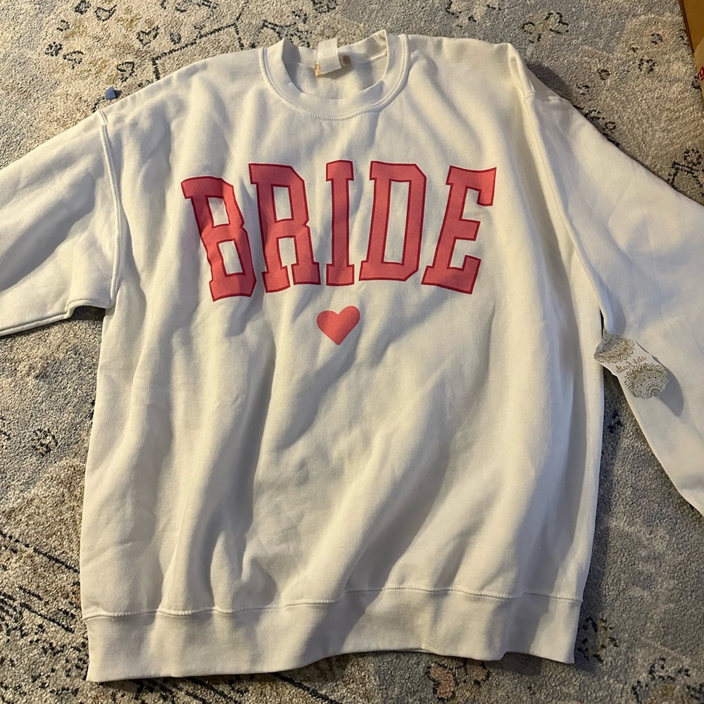 Bride sweatshirt